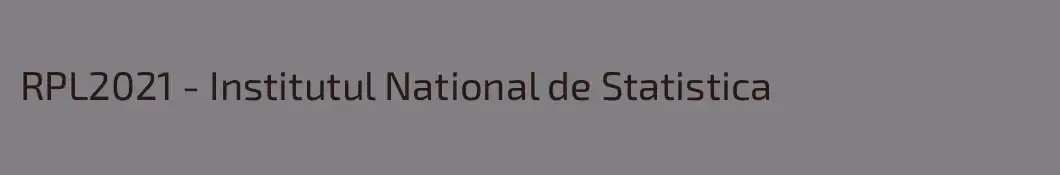 RPL2021 - Institutul National de Statistica